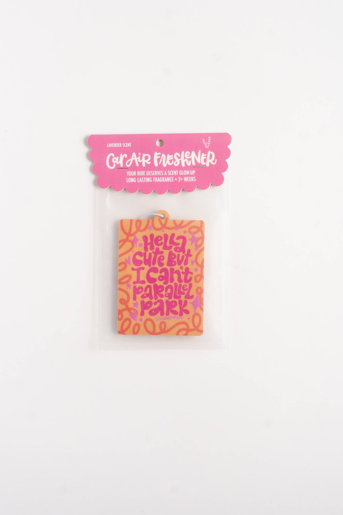 Hella Cute But I Can’t Parallel Park Lavender Air Freshener