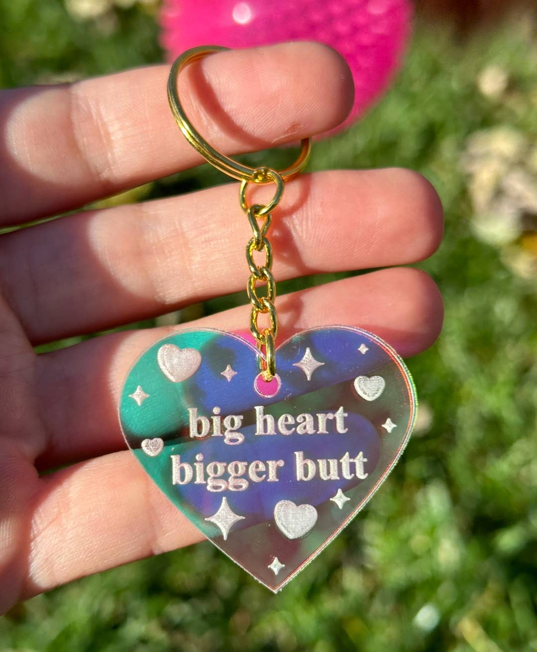 Big Heart Bigger Butt Iridescent Acrylic Keychain