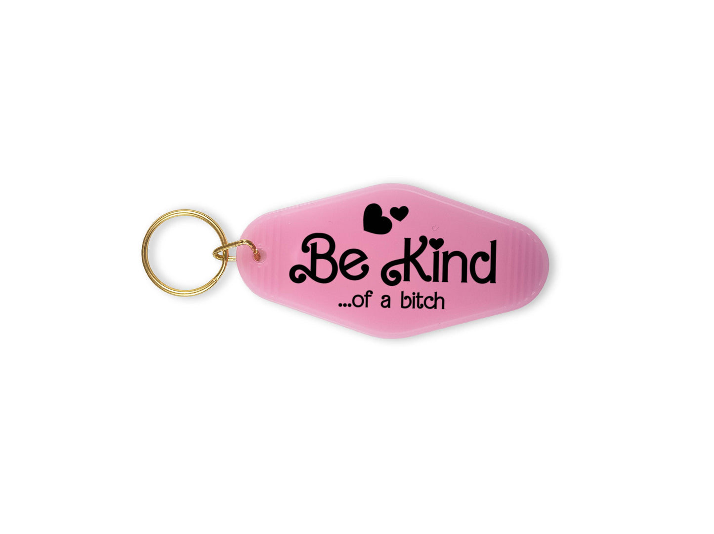 Be Kind...of a bitch - Barbie - Motel Keychain: Purple / Yes