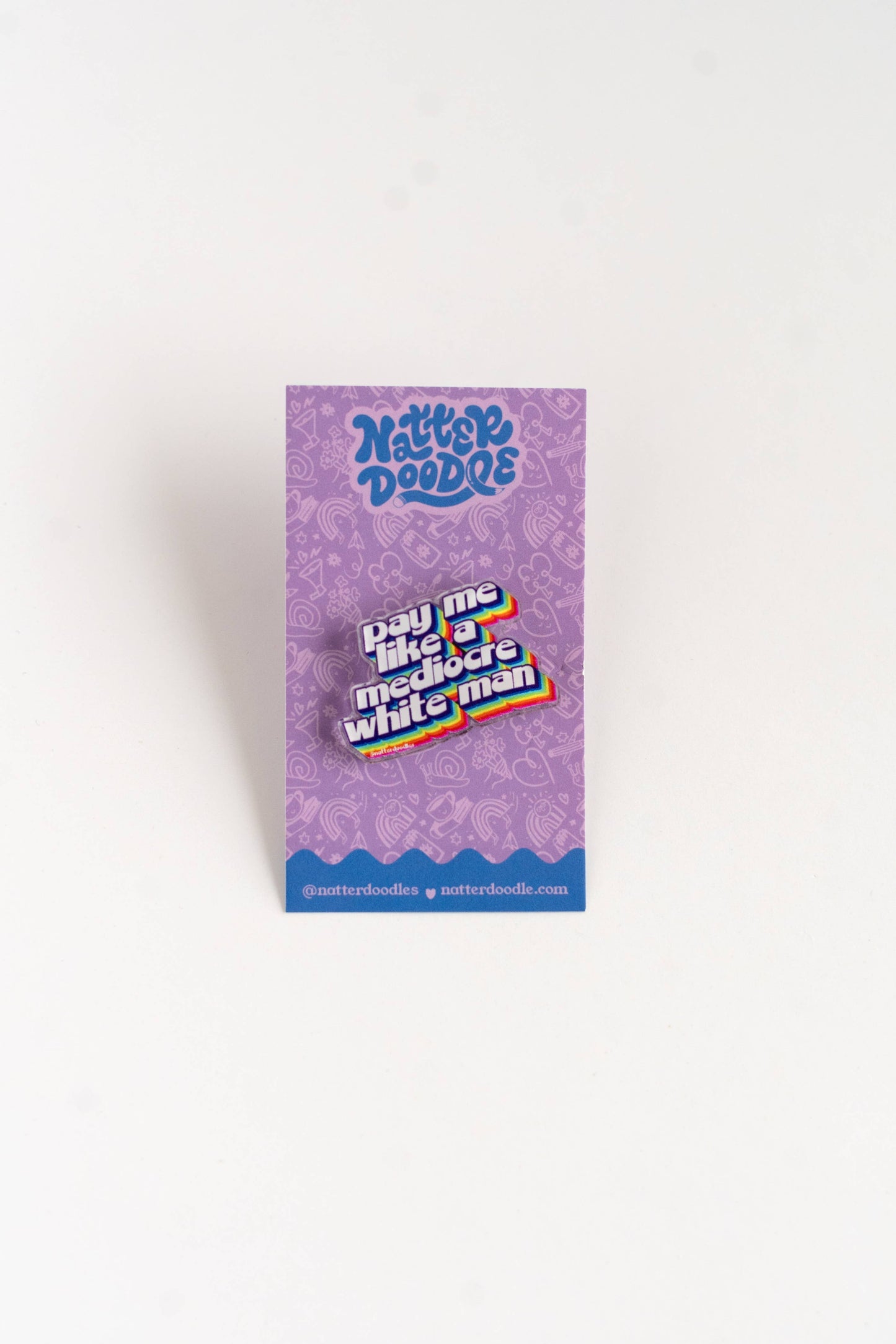 Pay Me Like a Mediocre White Man Pin Feminist Equality Gift