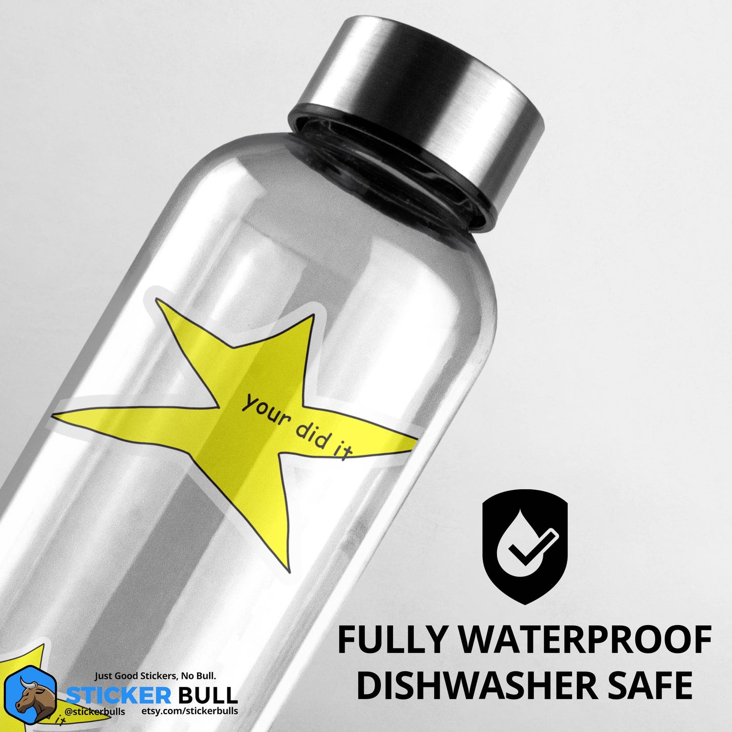 Your Did It Star Meme Waterproof Vinyl Sticker