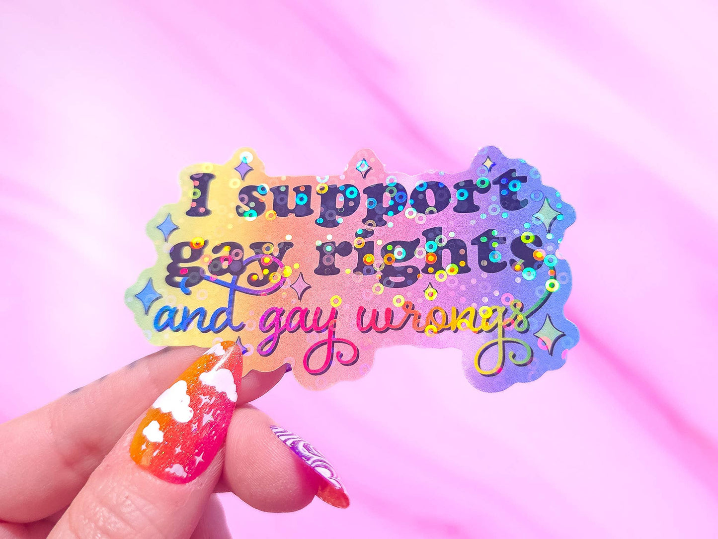 I Support Gay Rights, And Gay Wrongs Sticker, 3.2 x 1.9 in.: Spirals