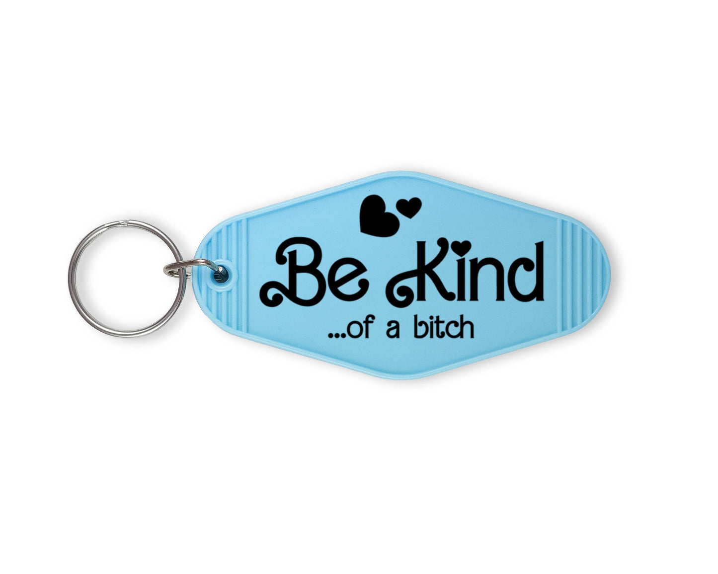 Be Kind...of a bitch - Barbie - Motel Keychain: Purple / Yes
