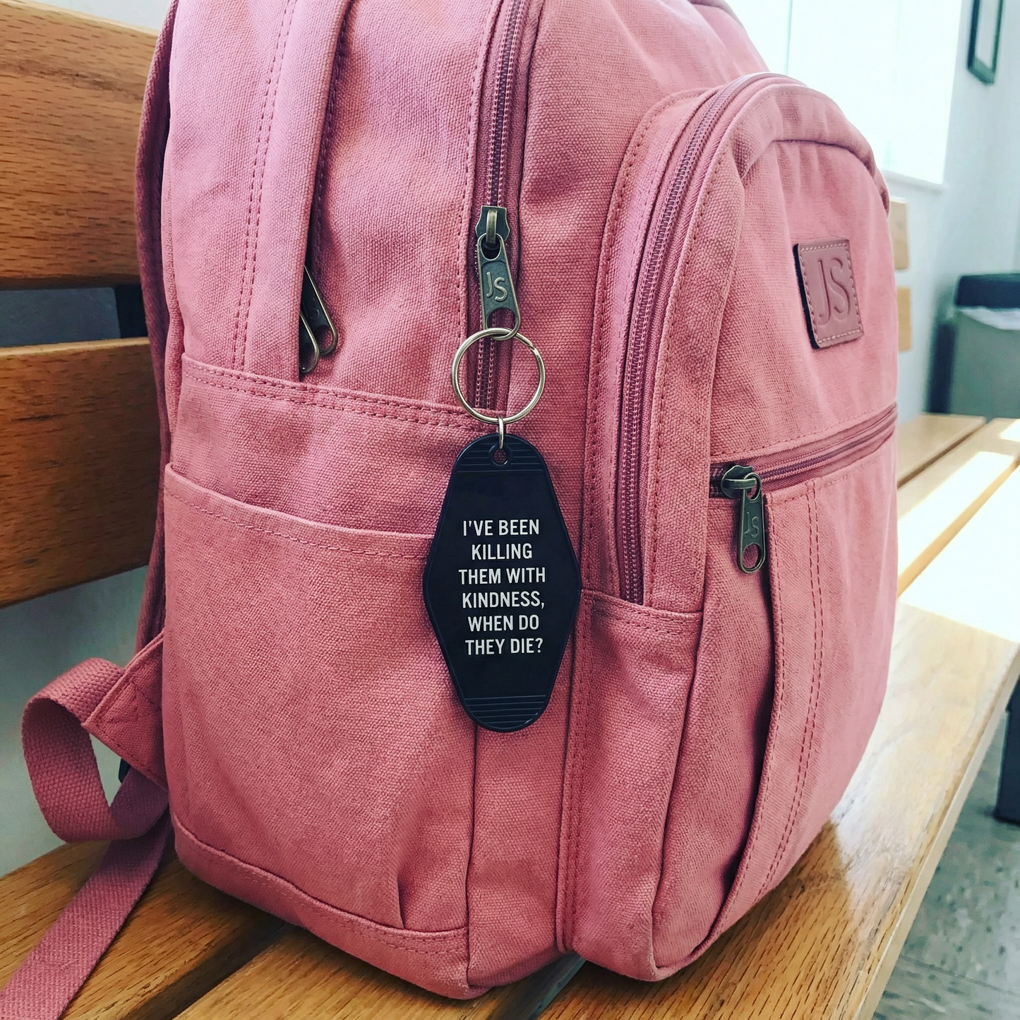 I’ve Been Killing Them With Kindness Motel Keychain
