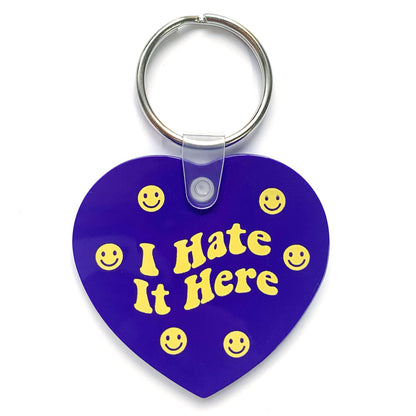 I Hate It Here Vinyl Keychain