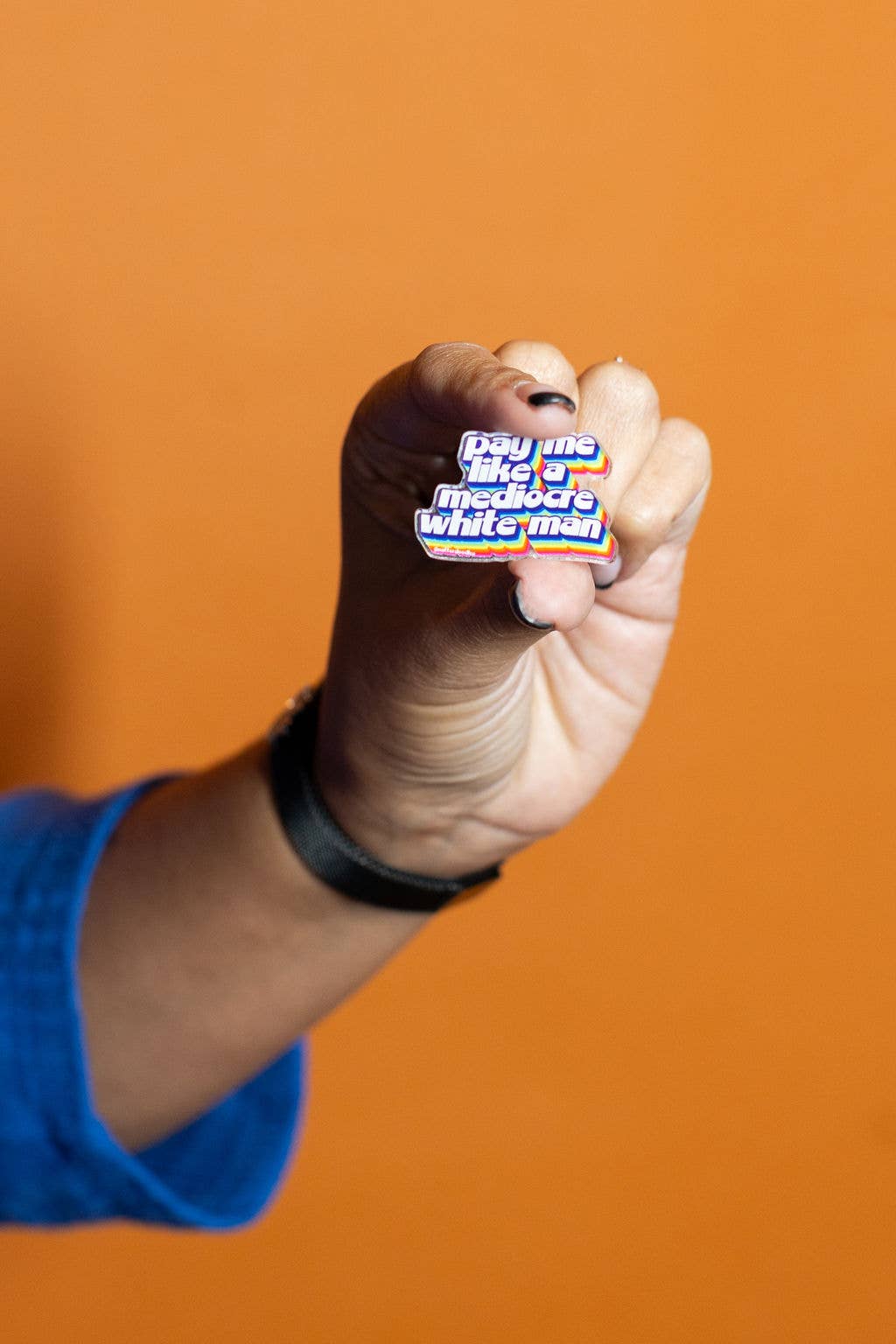 Pay Me Like a Mediocre White Man Pin Feminist Equality Gift
