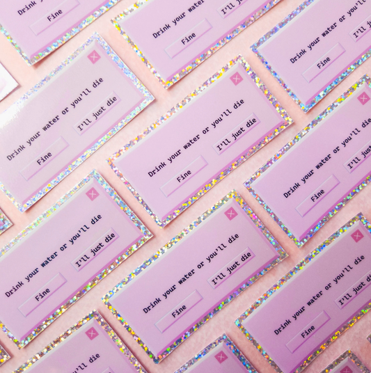 Drink Water Error Message Holographic Sticker, 3 x 1.5 in.